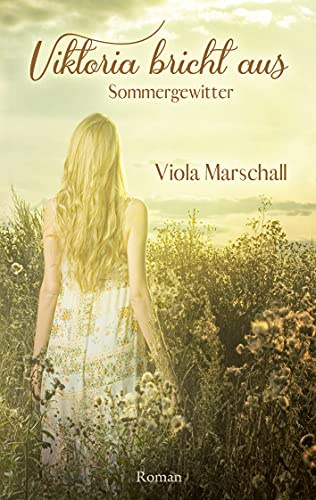 Viktoria bricht aus: Sommergewitter