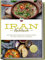 Iran Kochbuch: Die leckersten Rezepte der iranischen Küche für jeden Geschmack und Anlass - inkl. Brotrezepten, Fingerfood, Aufstrichen & Getränken