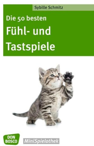 Die 50 besten Fühl- und Tastspiele: Mini Spielothek (Don Bosco MiniSpielothek)
