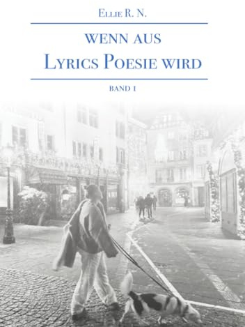 Wenn aus Lyrics Poesie wird: DE