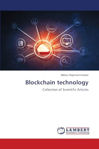 Blockchain technology: Collection of Scientific Articles