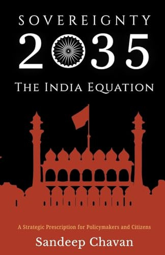 Sovereignty 2035: The India Equation
