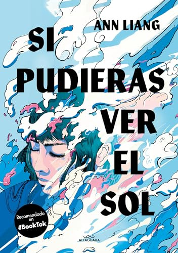 Si pudieras ver el sol / If You Could See the Sun