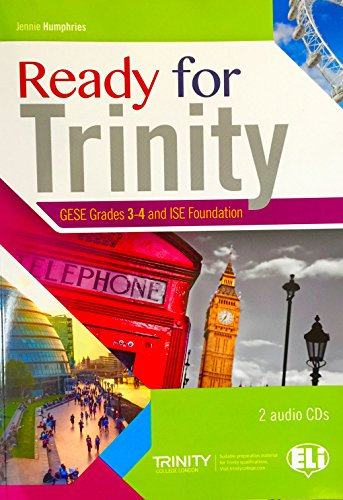 Ready for Trinity gese grades 3-4 and ise foundation + 2 CD: Book + CD Grades 3-4