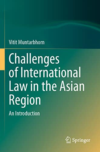 Challenges of International Law in the Asian Region: An Introduction