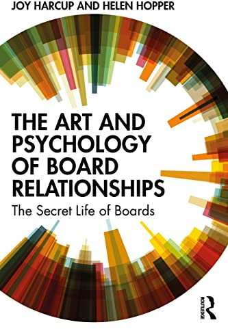 The Art and Psychology of Board Relationships