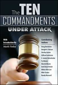 The Ten Commandments Under Attack Edition: Reprint [Paperback] by Mark Finley