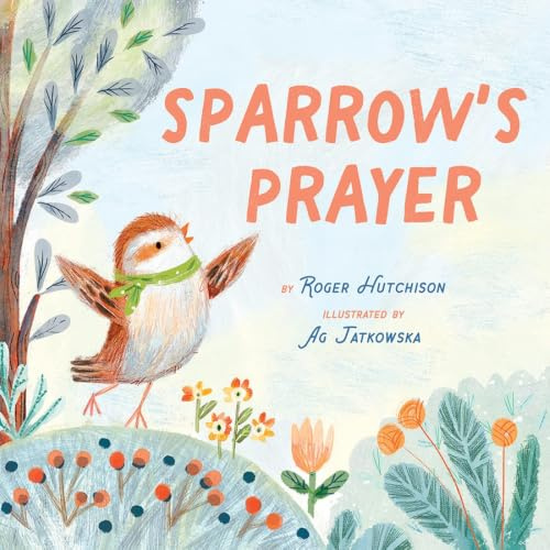 Sparrow's Prayer (Sparrow Stories)