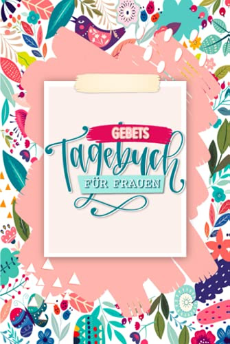 Gebetstagebuch für Frauen