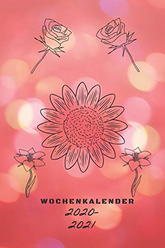 Wochenkalender 2020/2021: A5 Kalender mit Praktischer Wochenübersicht für die Organisation deiner Termine I Jahreskalender mit viel Raum für Notizen