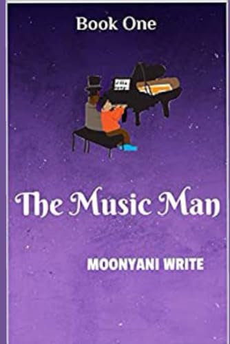 The Music Man: 1 (The Music Man Sci-Fi/Urban Fantasy Trilogy)