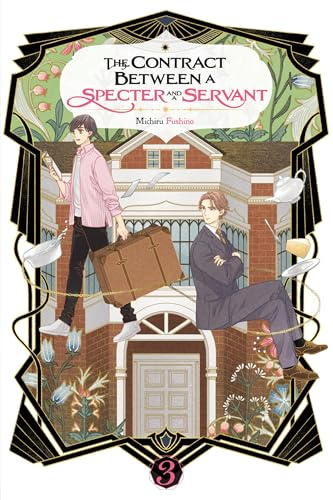 The Contract Between a Specter and a Servant, Vol. 3 (light novel) (Volume 3)