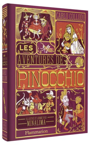 Les aventures de Pinocchio: Illustré et animé par Minalima