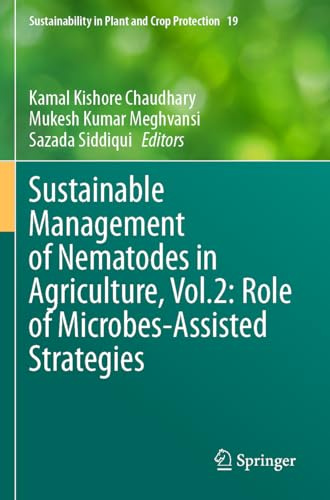 Sustainable Management of Nematodes in Agriculture, Vol.2: Role of Microbes-Assisted Strategies (Sustainability in Plant and Crop Protection)
