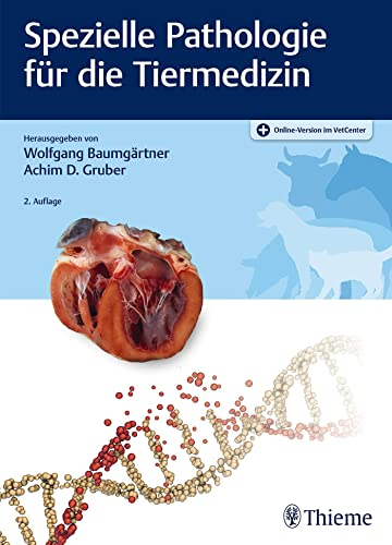 Spezielle Pathologie für die Tiermedizin: Mit Online-Zugang