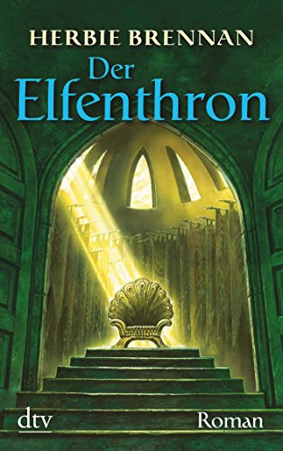Der Elfenthron: Roman (Elfenserie, Band 4)