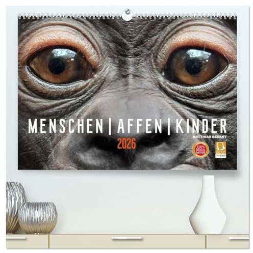 MENSCHEN-AFFEN-KINDER (hochwertiger Premium Wandkalender 2026 DIN A2 quer), Kunstdruck in Hochglanz: Emotionale Porträts von Gorillas/Bonobos (CALVENDO Tiere)