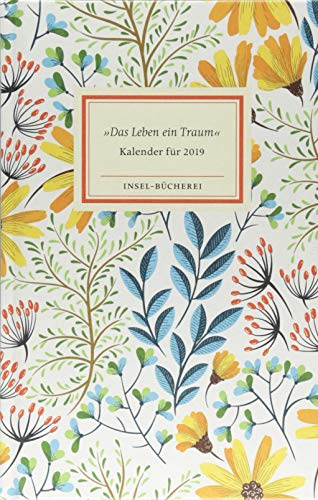 Insel-Bücherei Kalender 2019: »Das Leben ein Traum«