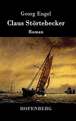 Claus Störtebecker: Roman