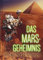 Das Mars-Geheimnis: und weitere Enthüllungen