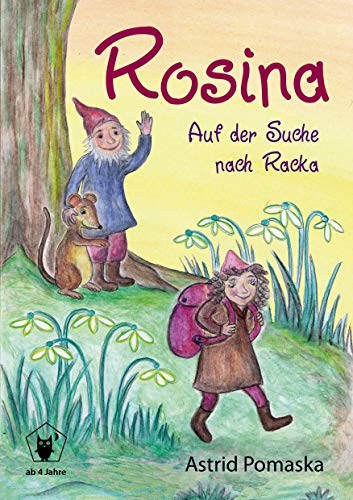 Rosina / Rosina – Auf der Suche nach Racka: Geschichten für Kinder ab 4 Jahren