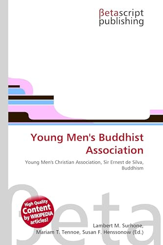 Young Men's Buddhist Association: Young Men's Christian Association, Sir Ernest de Silva, Buddhism
