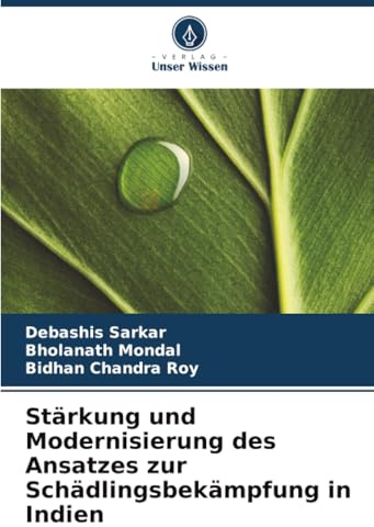 Stärkung und Modernisierung des Ansatzes zur Schädlingsbekämpfung in Indien