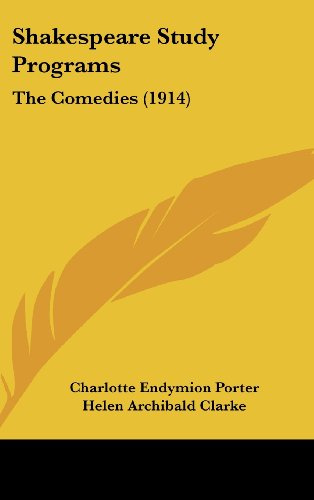 Shakespeare Study Programs: The Comedies