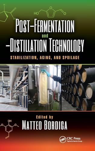Post-Fermentation and -Distillation Technology: Stabilization, Aging, and Spoilage