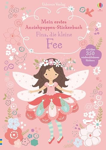 Mein erstes Anziehpuppen-Stickerbuch: Fina, die kleine Fee (Meine ersten Anziehpuppen-Stickerbücher)