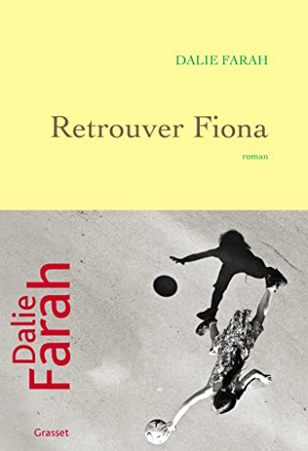 Retrouver Fiona: roman