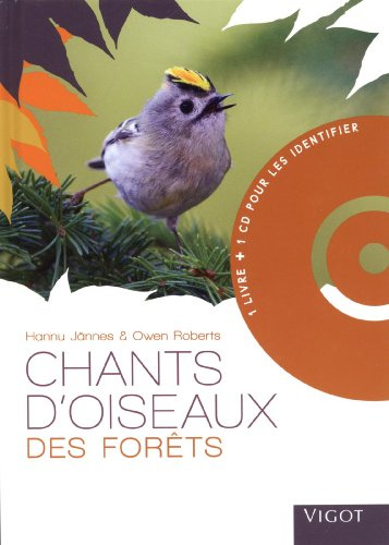 Chants d'oiseaux des forêts avec CD (0000)