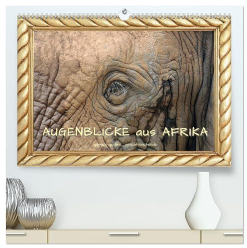 Augenblicke aus Afrika (hochwertiger Premium Wandkalender 2026 DIN A2 quer), Kunstdruck in Hochglanz: Detailstarke und einzigartige Aufnahmen ... Fotografien durch das Jahr. (CALVENDO Orte)