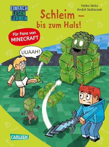 Minecraft 9: Schleim – bis zum Hals!: Einfach Lesen Lernen | Erstlesebuch für Jungen und Mädchen der 1. Klasse mit vielen Bildern und Leseurkunde - 3. Lesestufe (9)