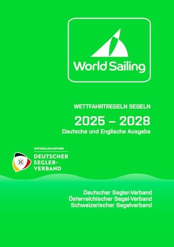 Wettfahrtregeln Segeln 2025 bis 2028: Deutsche und englische Ausgabe