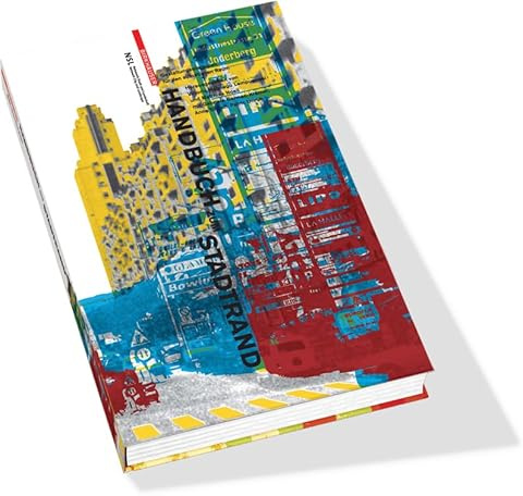 Handbuch zum Stadtrand: Gestaltungsstrategien für den suburbanen Raum