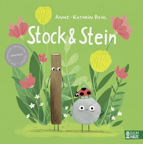 Stock & Stein: Ein lustiges Bilderbuch mit ganz viel Herz ab 4 Jahren – zum Mitfiebern, Mitlachen und selbst Kreativwerden