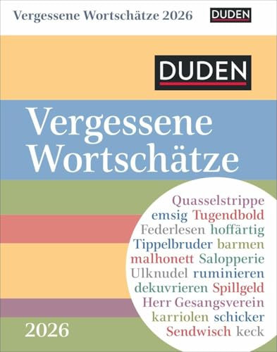 Duden Vergessene Wortschätze Tagesabreißkalender 2026: Kalender für jeden Tag, mit in Vergessenheit geratenen Wörtern. Kleiner Tischkalender zum Aufstellen oder Aufhängen. (Tischkalender Harenberg)