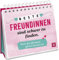 Beste Freundinnen sind schwer zu finden. Denn die allerbeste gehört bereits mir: Aufstellbuch als liebevolles Geschenk für die beste Freundin | Mit Sprüchen und Zitaten
