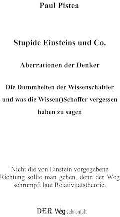 Stupide Einsteins und Co.: Aberrationen der Denker