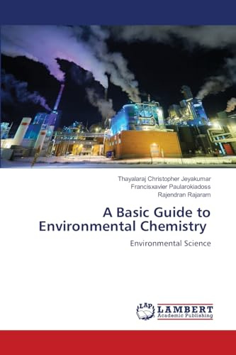 A Basic Guide to Environmental Chemistry: Environmental Science