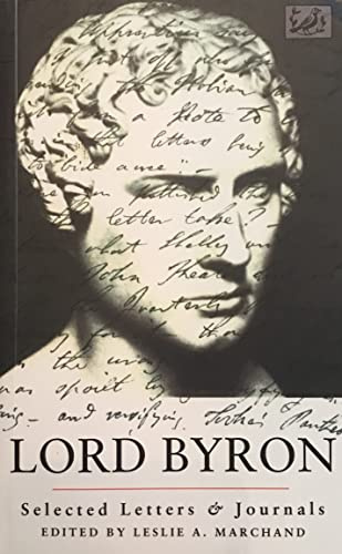 Lord Byron Selected Letters And Journals