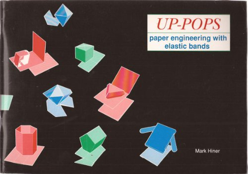 Up-pops: Paper Engineering with Elastic Bands