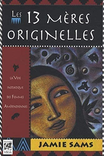 Les 13 mères originelles
