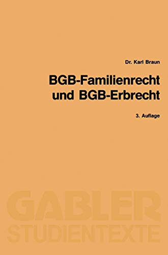 Bgb-Familienrecht und Bgb-Erbrecht (Gabler-Studientexte)