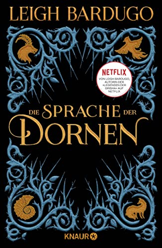 Die Sprache der Dornen: Mitternachtsgeschichten | Sechs Geschichten aus der Welt der „Krähen (Six of Crows)