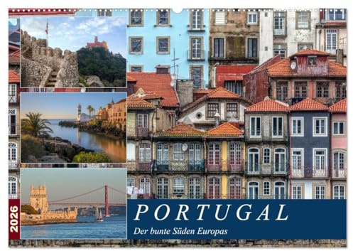 Portugal, der bunte Süden Europas (Wandkalender 2026 DIN A2 quer), CALVENDO Monatskalender: Portugal ist wild, bunt, faszinierend und noch immer ... Fotos eindrücklich zeigen. (CALVENDO Orte)