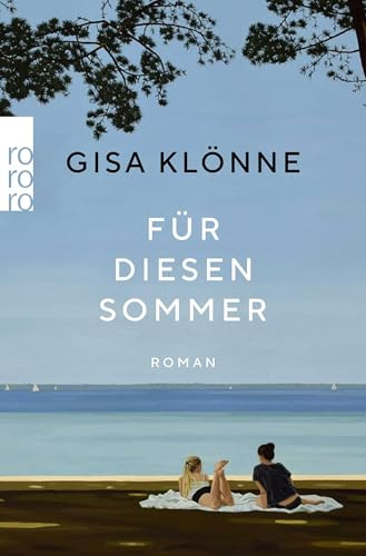 Für diesen Sommer: Roman | Von der Autorin des SPIEGEL Bestsellers Das Lied der Stare nach dem Frost