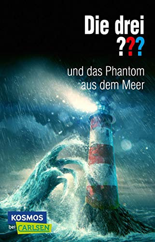 Die drei ???: und das Phantom aus dem Meer: Eine spannende Detektivgeschichte für Krimifans ab 10. (Die drei ???: Wir übernehmen jeden Fall)