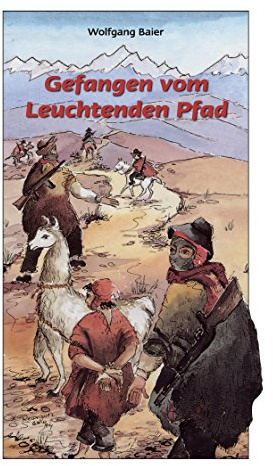Gefangen vom 'Leuchtenden Pfad'
